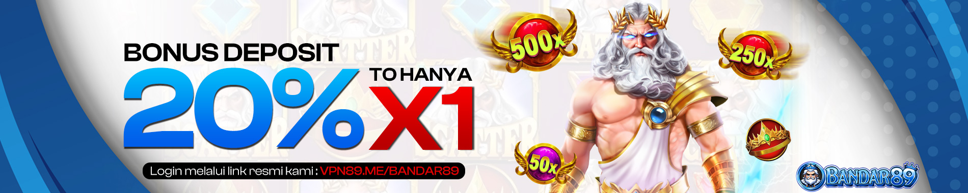 BANDAR89 MENYEDIAKAN BONUS DEPOSIT HARIAN